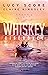 Whiskey kísérővel (Bootleg Springs, #1)