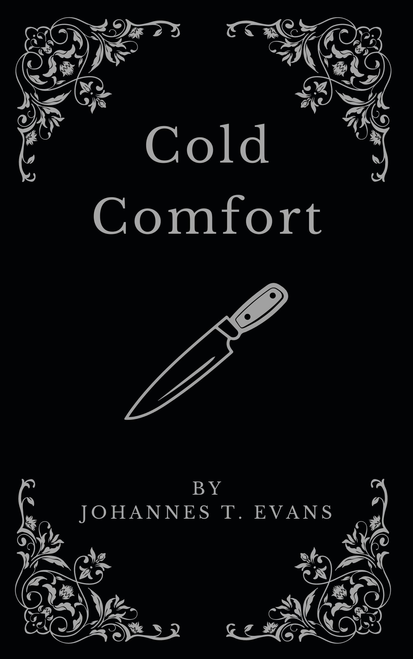 Cold Comfort (Unknown Binding)