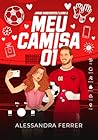 MEU CAMISA 01 (Jogos Indecentes - Livro 3) (Portuguese Edition)