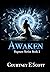 Awaken