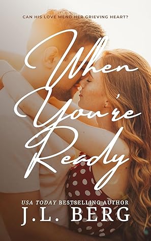 When You're Ready (Ready, #1)