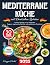 Mediterrane Küche mit Deuts...