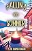 fALLINg into Summer (The fA...