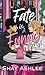 Fate is a Funny Thing by Shay Ashlee