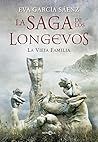Book cover for La vieja familia: La saga de los longevos (Spanish Edition)