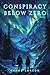 Conspiracy Below Zero (Eco-...