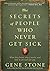 The Secrets of People Who N...