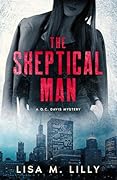 The Skeptical Man: A Q.C. Davis Mystery