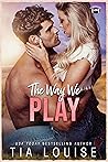 The Way We Play (The Bradford Boys, #2)