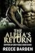 The Alpha's Return: A Wolf Shifter Romance (Shifters of Grey Ridge)