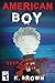 American Boy: Teen Book Clu...