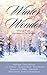 Winter Wonder: Writings Fro...