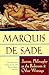 Justine, Philosophy in the Bedroom, & Other Writings by Marquis de Sade