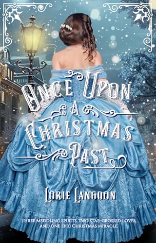 Once Upon A Christmas Past (Kindle Edition)