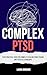 Complex PTSD: Your Practica...