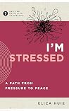 I'm Stressed: A P...