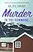 Murder in the Commune: The Private Investigator Annie Hudson Mystery Series: Book Four