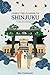 Shinjuku City Mini-Adventure Planner: Family Day Trip Ideas For Shinjuku City, Japan (Mini-Adventure Travel Planners)