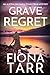 Grave Regret (Dawn Grave #1)