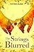The Strings Blurred (The Strings Trilogy Book 2)
