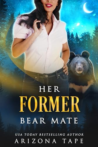 Her Former Bear Mate (Crescent Lake Bears, #6)