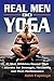 Real Men Do Yoga by John Capouya