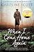 When I Come Home Again: 'A page-turning literary gem' from the author of The Best of Intentions and The Lost Photographer