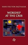Worship at the Cr...