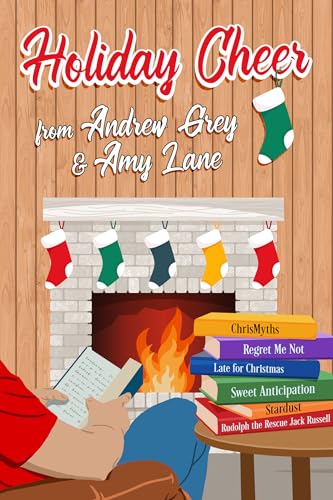 Holiday Cheer from Andrew Grey and Amy Lane (Kindle Edition)