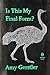 Is This My Final Form? (Penguin Poets)