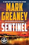 Sentinel by Mark Greaney