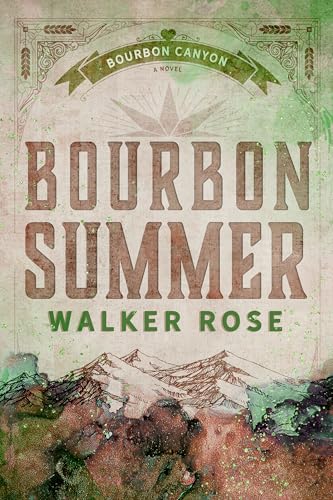 Bourbon Summer (Bourbon Canyon)
