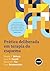 PRÁTICA DELIBERADA EM TERAPIA DO ESQUEMA by Wendy T. Behary