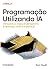 PROGRAMAÇÃO UTILIZANDO IA