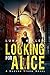 Looking for Alice: A Gunvor Ström Novel
