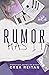 Rumor Has It (Longwood U, #1)