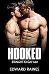 Hooked: Age Gap Straight to Gay M/M (Straight to Gay MM Romance Stories Bundle) Hooked: Age Gap Straight to Gay M/M (Straight to Gay MM Romance Stories Bundle)