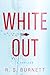 Whiteout: A Thriller