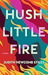Hush Little Fire