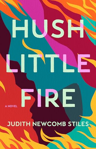 Hush Little Fire (Paperback)