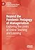 Beyond the Pandemic Pedagogy of Managerialism: Exploring the Limits of Online Teaching and Learning