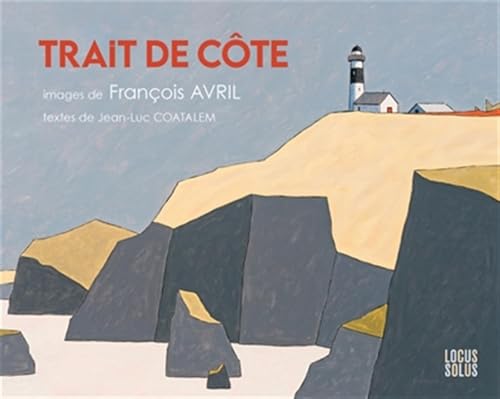 Trait de côte: Images de François Avril (Hardcover)