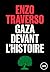 Gaza devant l'histoire