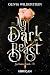My dark beast (Les contes cruels, #1)