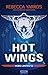 Hot Wings by Rebecca Yarros