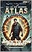 Atlas Book 1: Back to the P...