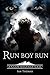 Run Boy Run