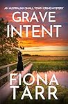 Grave Intent