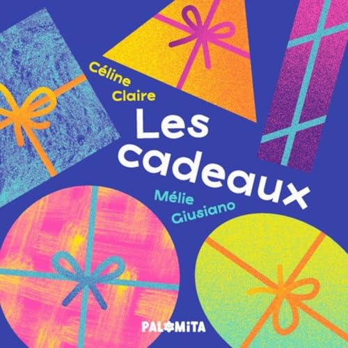 Les cadeaux (Board Book)