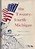 The Twenty-Fourth Michigan